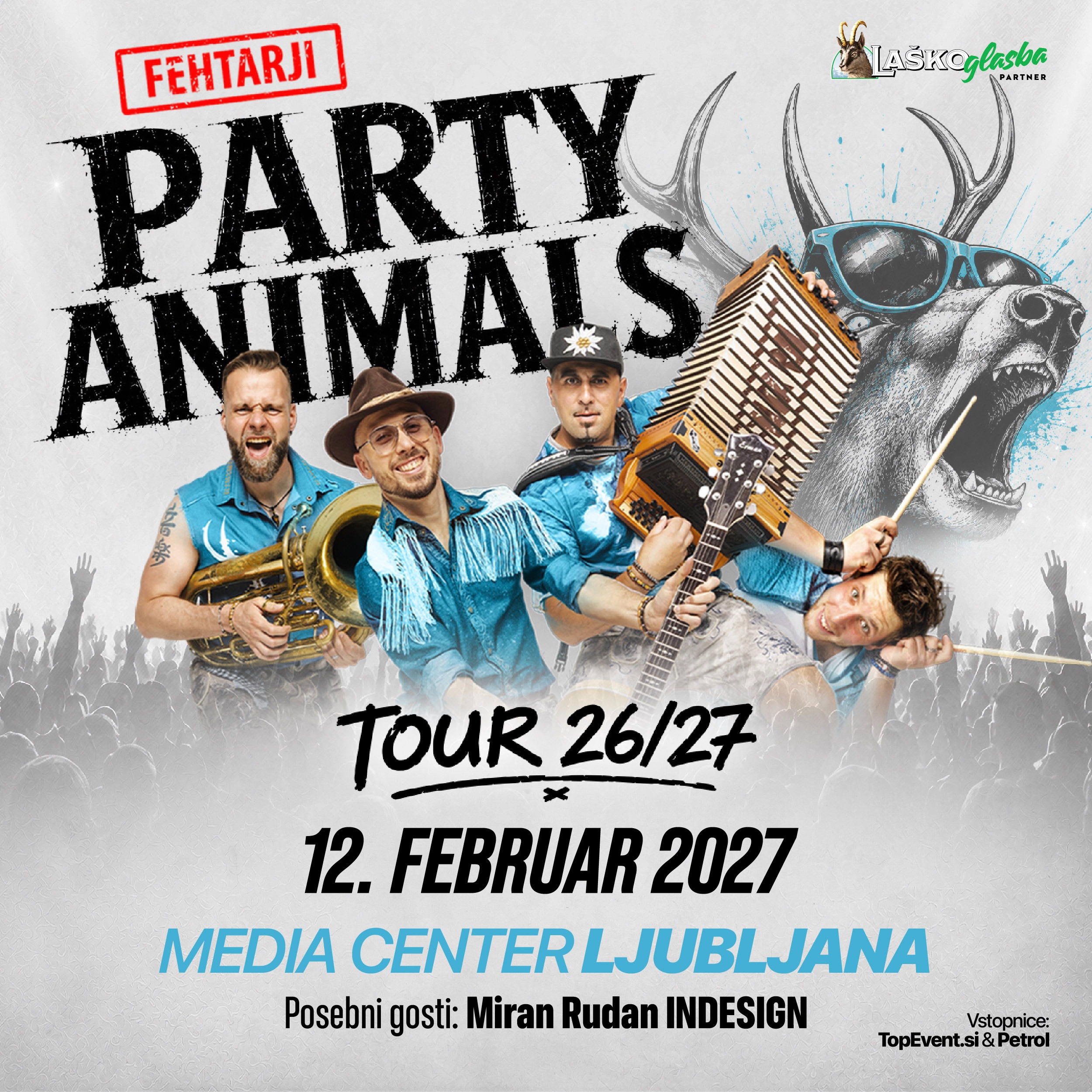 FEHTARJI Party Animals Tour 26/27 - Ljubljana