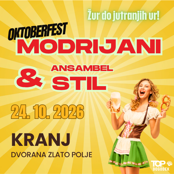 OKTOBERFEST: Modrijani in Ansambel STIL